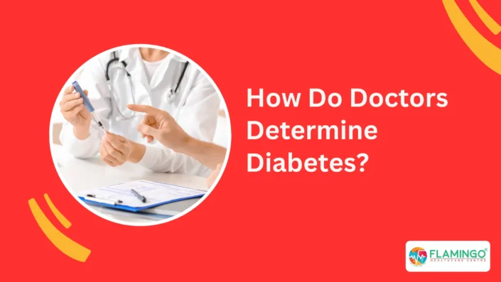How Do Doctors Determine Diabetes How Do Doctors Determine Diabetes